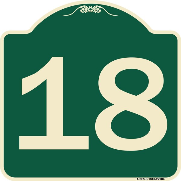 Designer Series Sign-Sign W/ Number Heavy-Gauge Aluminum Architectural Sign, 18" x 18", G-1818-22904